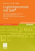 Logistikprozesse mit SAP - Jochen Benz, Markus Höflinger