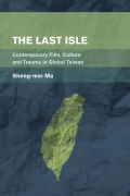 Cover-Bild zum Titel 'The Last Isle' von 'Sheng-Mei Ma'