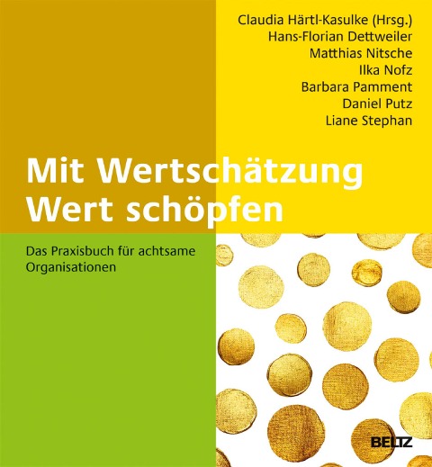 Mit Wertschätzung Wert schöpfen - 