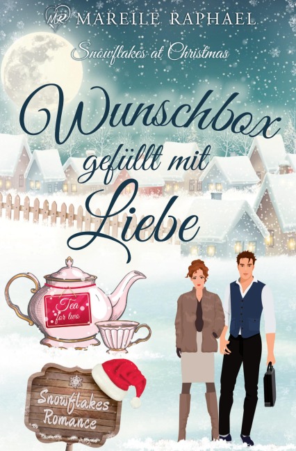 Wunschbox gefüllt mit Liebe - Mareile Raphael