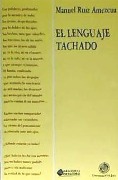 Cover-Bild zum Titel 'El lenguaje tachado' von 'Manuel Ruiz Amezcua'