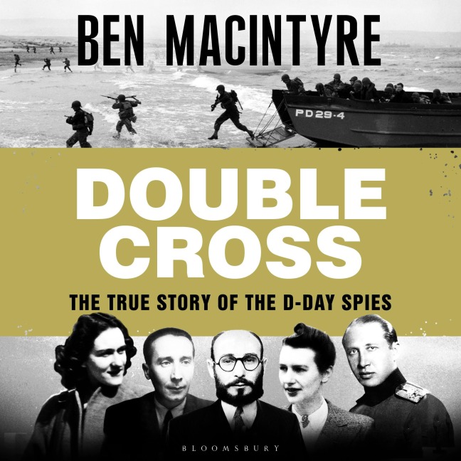 Double Cross - Ben Macintyre