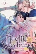 Cover-Bild zum Titel 'Firefly Wedding, Vol. 3' von 'Oreco Tachibana'
