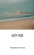 Cover-Bild zum Titel 'Alem tejo' von 'Jacques-Olivier Trompas'