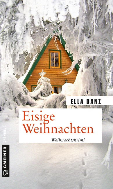 Eisige Weihnachten - Ella Danz