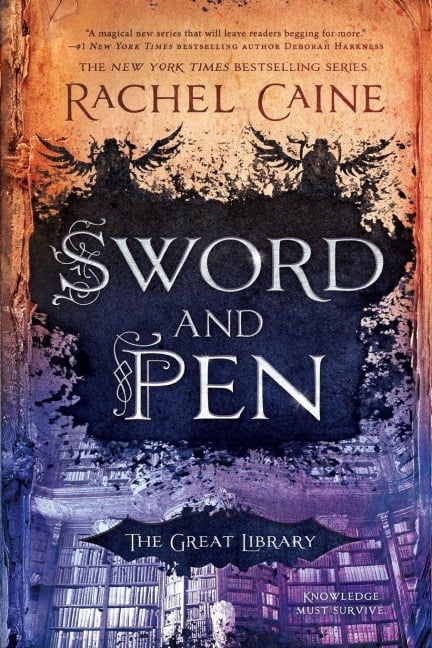 Sword and Pen - Rachel Caine