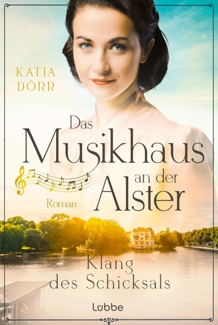 Das Musikhaus an der Alster - Klang des Schicksals - Katja Dörr