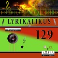 Cover-Bild zum Titel 'Lyrikalikus 129' von 'Rainer Maria Rilke, Friedrich Frieden'
