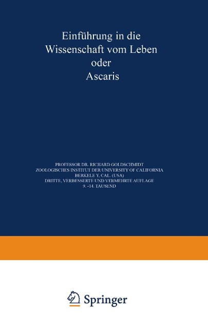 Einführung in die Wissenschaft vom Leben oder Ascaris - Richard Goldschmidt