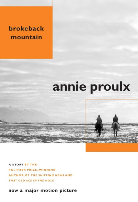 Brokeback Mountain - Annie Proulx