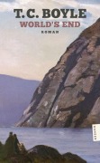 Cover-Bild zum Titel 'World's End' von 'T. C. Boyle'