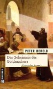 Cover-Bild zum Titel 'Das Geheimnis des Goldmachers' von 'Peter Hereld'