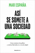 Cover-Bild zum Titel 'Así Se Somete a Una Sociedad / This Is How a Society Is Subdued' von 'Mar España'