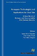 Cover-Bild zum Titel 'Aerospace Technologies and Applications for Dual Use' von ''
