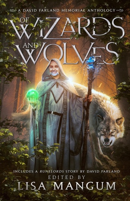 Of Wizards and Wolves - David Farland, Linda Maye Adams