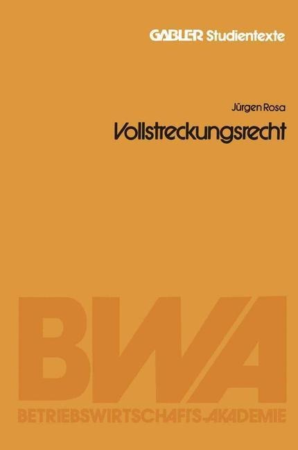 Vollstreckungsrecht - Jürgen Rosa