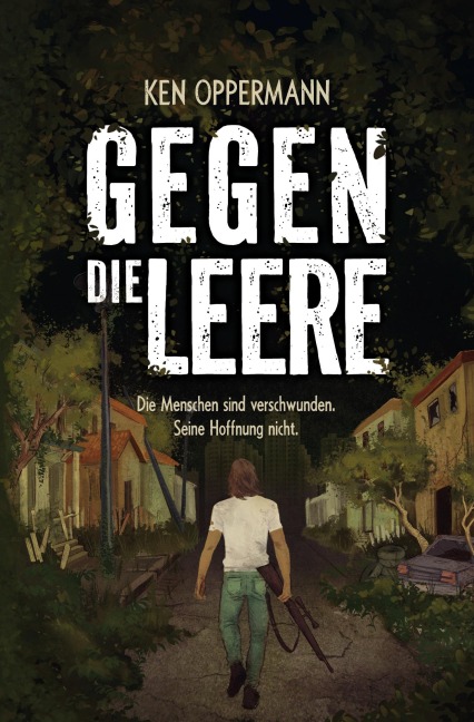 Gegen die Leere - Ken Oppermann