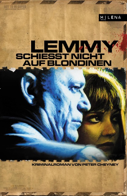 Lemmy schießt nicht auf Blondinen - Peter Cheyney