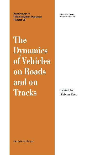The Dynamics of Vehicles on Roads and on Tracks - 