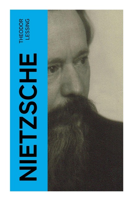 Nietzsche - Theodor Lessing