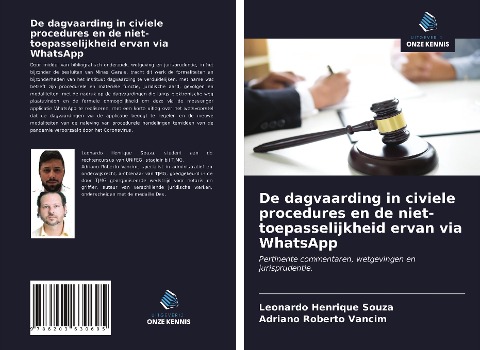 De dagvaarding in civiele procedures en de niet-toepasselijkheid ervan via WhatsApp - Leonardo Henrique Souza, Adriano Roberto Vancim