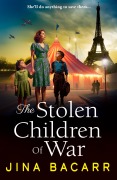 Cover-Bild zum Titel 'The Stolen Children of War' von 'Jina Bacarr'