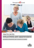 Cover-Bild zum Titel 'Valutare per apprendere. Attività e strumenti per il lavoro in classe' von 'Maurizio Gentile'