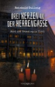 Cover-Bild zum Titel 'Drei Kerzen in der Herrengasse' von 'Reinhold Dullnig'