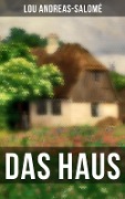 Das Haus - Lou Andreas-Salomé