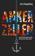 Cover-Bild zum Titel 'Ankerzellen' von 'Jens Stangenberg'