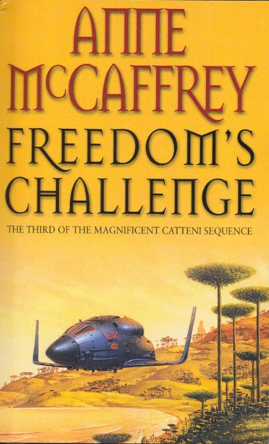 Freedom's Challenge - Anne Mccaffrey