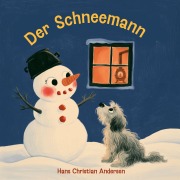 Cover-Bild zum Titel 'Der Schneemann' von 'Hans Christian Andersen, Hörbücher für Kinder'