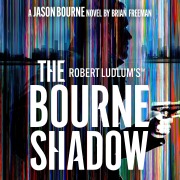 Cover-Bild zum Titel 'Robert Ludlum's¿ The Bourne Shadow' von 'Brian Freeman'