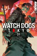 Cover-Bild zum Titel 'Watch Dogs Tokyo 01' von 'Seiichi Shirato, Syuhey Kamo'
