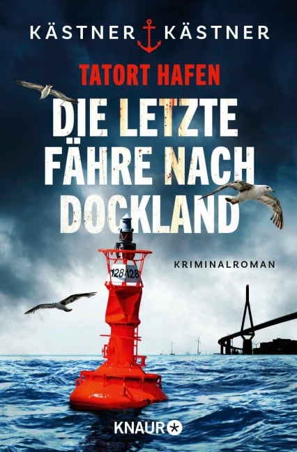 Tatort Hafen - Die letzte Fähre nach Dockland - Kästner & Kästner