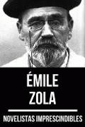 Cover-Bild zum Titel 'Novelistas Imprescindibles - Émile Zola' von 'Émile Zola, August Nemo'