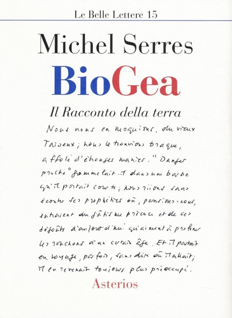Biogea. Il racconto della terra - Michel Serres
