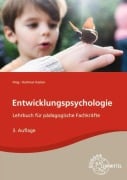 Cover-Bild zum Titel 'Entwicklungspsychologie' von 'Holger Küls, Anja Tüngler, Bärbel Amerein, Bodo Rödel, Hartmut Kasten'