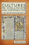 Cover-Bild zum Titel 'Cultures in Collision and Conversation' von 'David Berger'