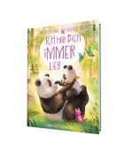 Cover-Bild zum Titel 'Weißt du was, kleiner Panda? Ich hab dich immer lieb' von 'Andrea Schütze'