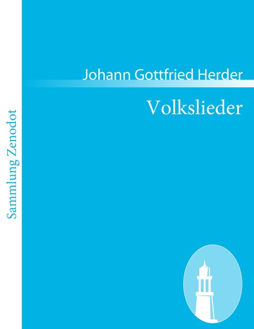 Volkslieder - Johann Gottfried Herder