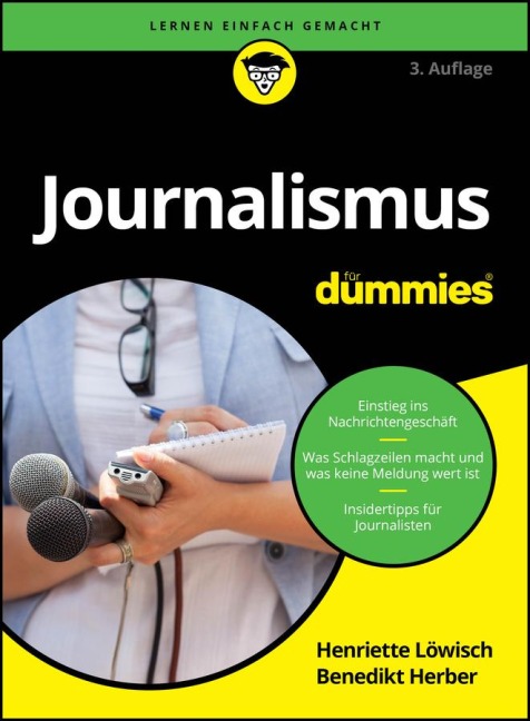 Journalismus für Dummies - Henriette Löwisch, Benedikt Herber