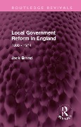 Cover-Bild zum Titel 'Local Government Reform in England' von 'Jack Brand'