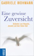Cover-Bild zum Titel 'Eine gewisse Zuversicht' von 'Gabriele Wohmann'