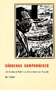 Cover-Bild zum Titel 'Cárdenas Compromised' von 'Ben Fallaw'