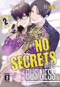 Cover-Bild zum Titel 'No Secrets in this Business 02' von 'Kei Kanai'