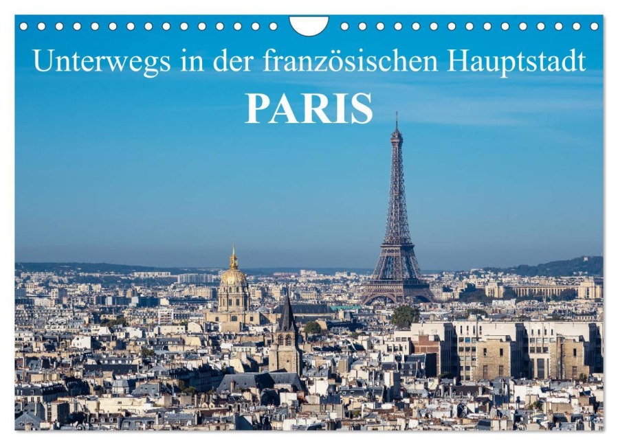 Unterwegs in der französischen Hauptstadt Paris (Wandkalender 2026 DIN A4 quer), CALVENDO Monatskalender - Rico Ködder