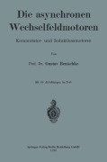 Cover-Bild zum Titel 'Die asynchronen Wechselfeldmotoren' von 'Gustav Benischke'