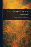 Cover-Bild zum Titel 'The Forest of Vazon' von 'Anonymous'