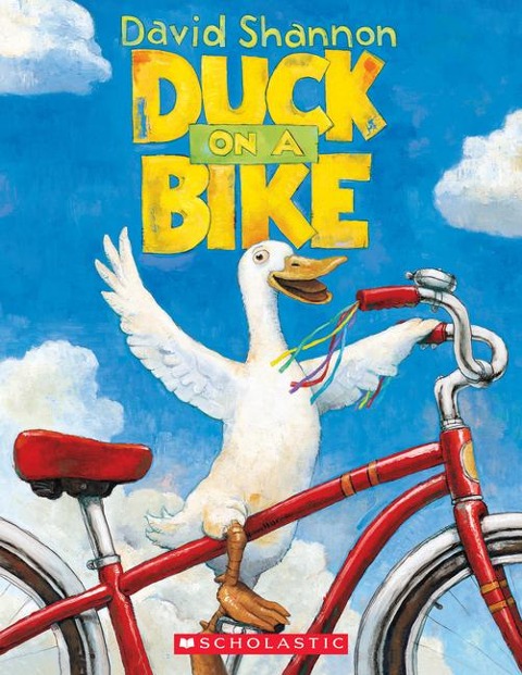 Duck on a Bike - David Shannon